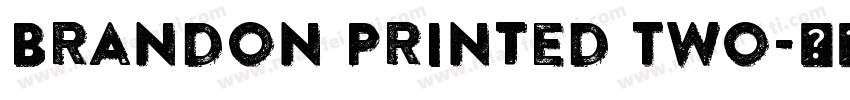 Brandon Printed Two字体转换